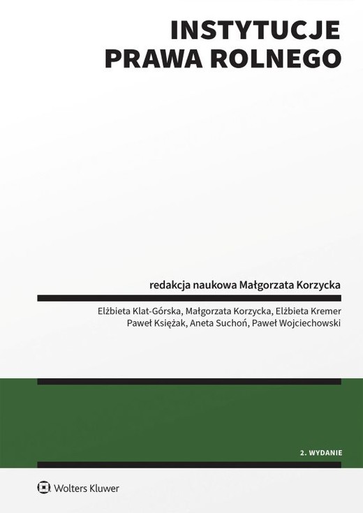 okładka Instytucje prawa rolnego książka | Opracowanie zbiorowe