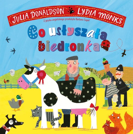 okładka Co usłyszała biedronka książka | Donaldson Julia