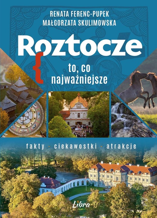 okładka Roztocze. To, co najważniejsze książka