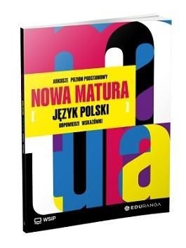 okładka Nowa Matura Język  Polski Arkusze maturalne zakres podstawowy książka | Opracowanie zbiorowe