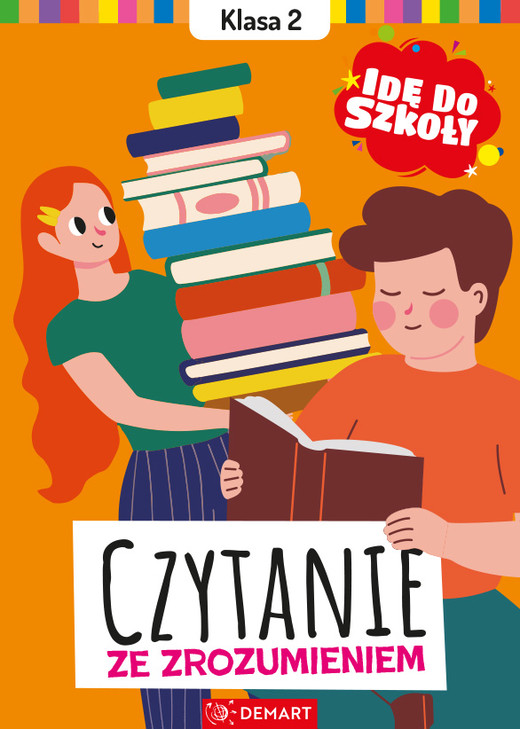 okładka Czytanie ze zrozumieniem. Klasa 2. Idę do szkoły książka