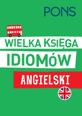 okładka Wielka księga Idiomów angielski wydanie 2 książka
