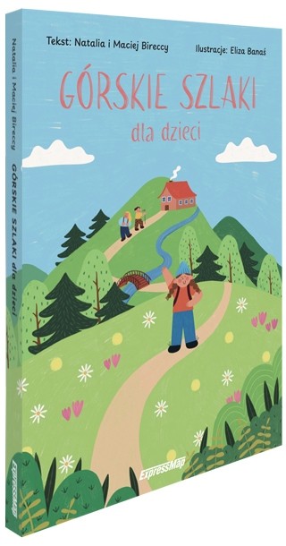 okładka Górskie Szlaki dla dzieci przewodnik książka | Opracowanie zbiorowe