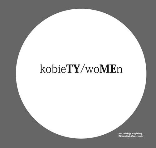 okładka kobieTY/woMEn książka | Autor zbiorowy