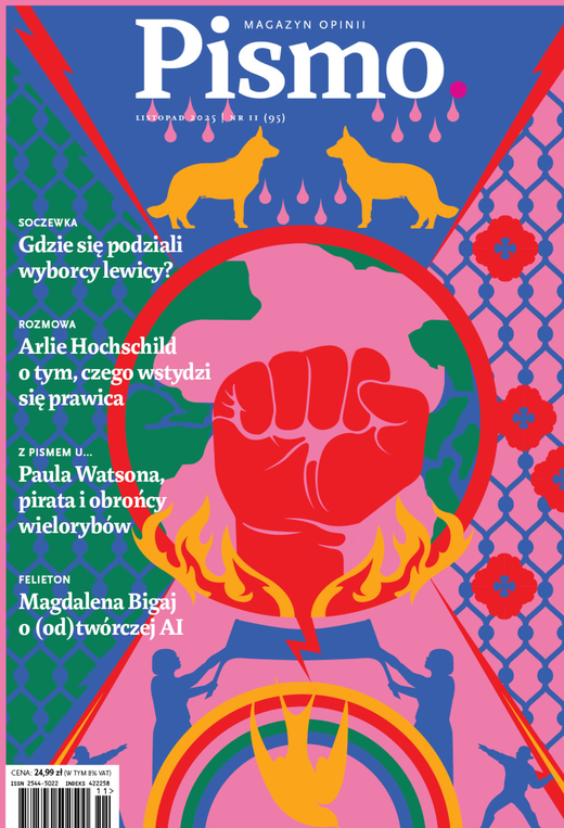okładka Pismo. Magazyn opinii Pismo. Magazyn Opinii nr 11/2025 ebook | epub, mobi | Michał Kłobukowski, Arlie Russell Hochschild, Piotr Sommer, Magdalena Bigaj