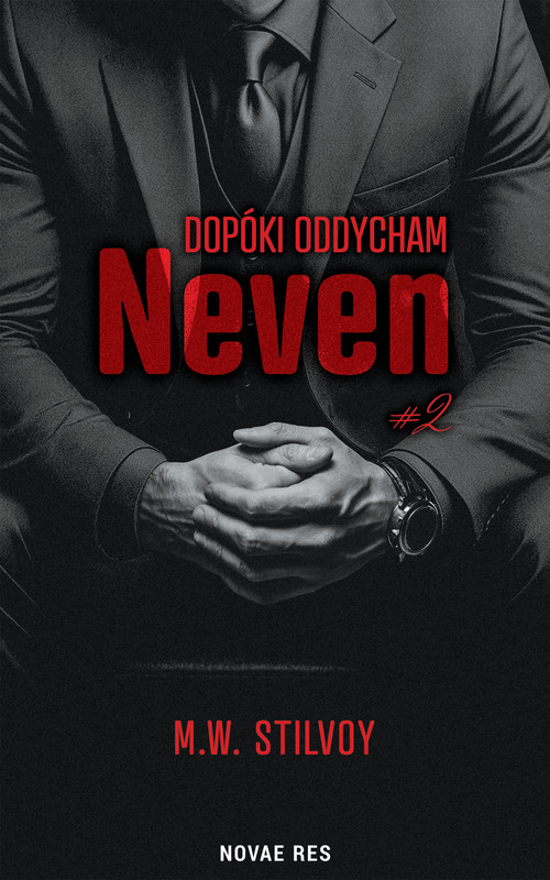 okładka Dopóki oddycham. Neven ebook | epub, mobi | M.W. Stilvoy