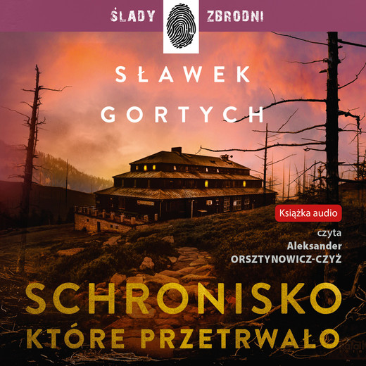 okładka Schronisko, które przetrwało audiobook | MP3 | Sławek Gortych
