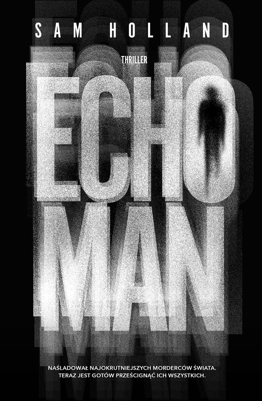 okładka Echo Man ebook | epub, mobi | Sam Holland