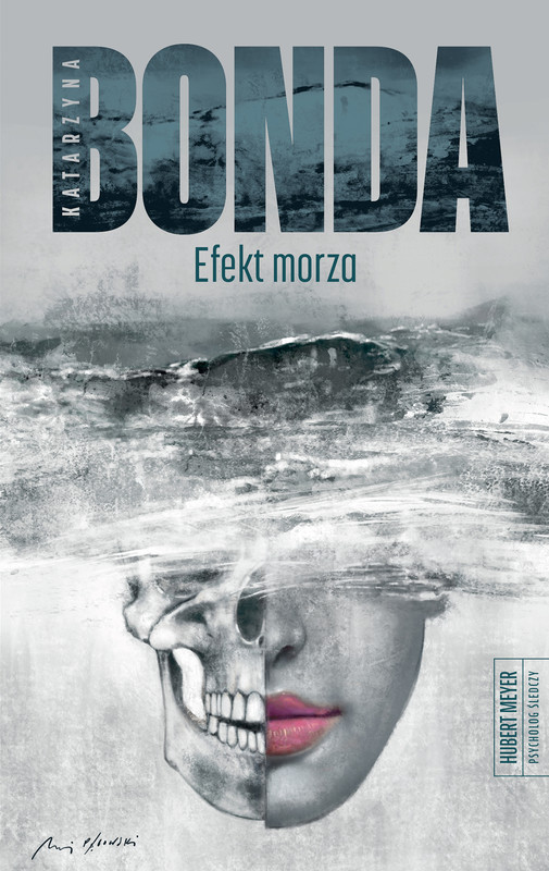 okładka Efekt morza ebook | epub, mobi | Katarzyna Bonda