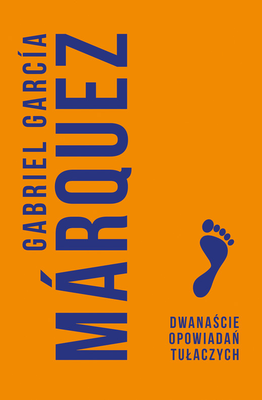 okładka Dwanaście opowiadań tułaczych ebook | epub, mobi | Gabriel Garcia Marquez