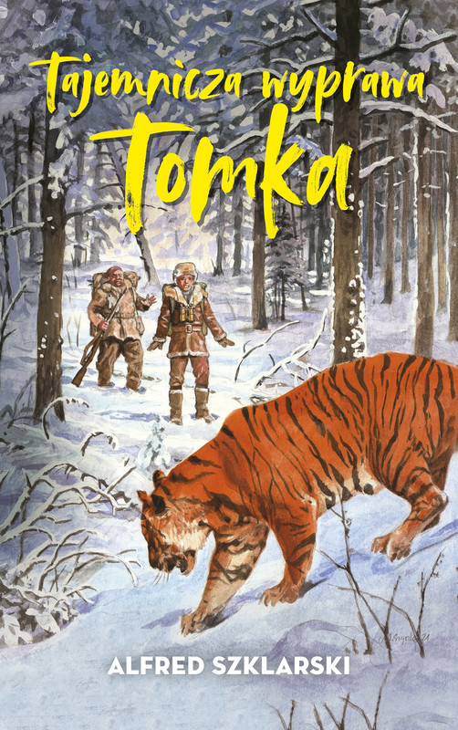 okładka Tajemnicza wyprawa Tomka ebook | epub, mobi | Alfred Szklarski