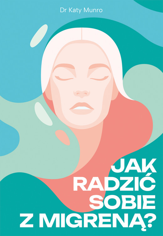 okładka Jak radzić sobie z migreną ebook | epub, mobi | Katy Munro