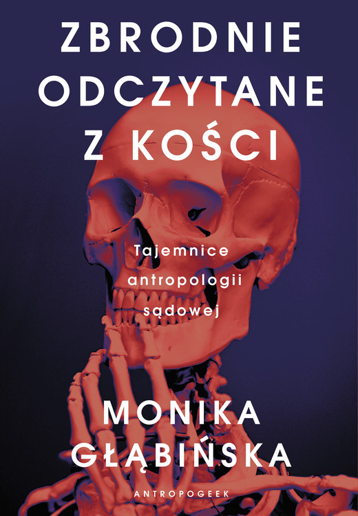 okładka Zbrodnie odczytane z kości ebook | epub, mobi | Monika Głąbińska