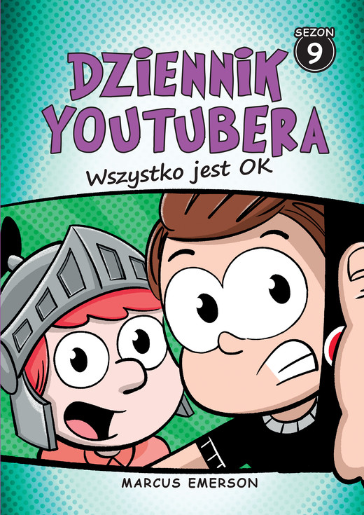 okładka Dziennik Youtubera. Wszystko jest OK ebook | epub, mobi | Marcus Emerson
