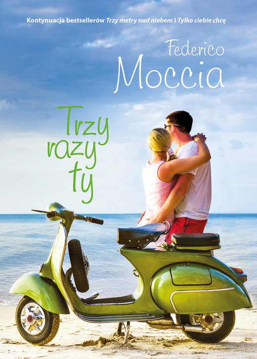 okładka Trzy razy ty ebook | epub, mobi | Federico Moccia