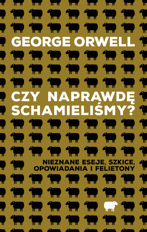 okładka Czy naprawdę schamieliśmy? ebook | epub, mobi | George Orwell