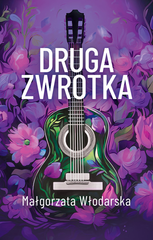 okładka Druga zwrotka ebook | epub, mobi | Małgorzata Włodarska