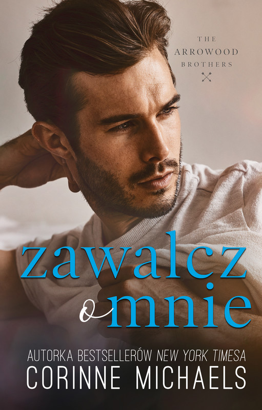 okładka Zawalcz o mnie ebook | epub, mobi | Corinne Michaels