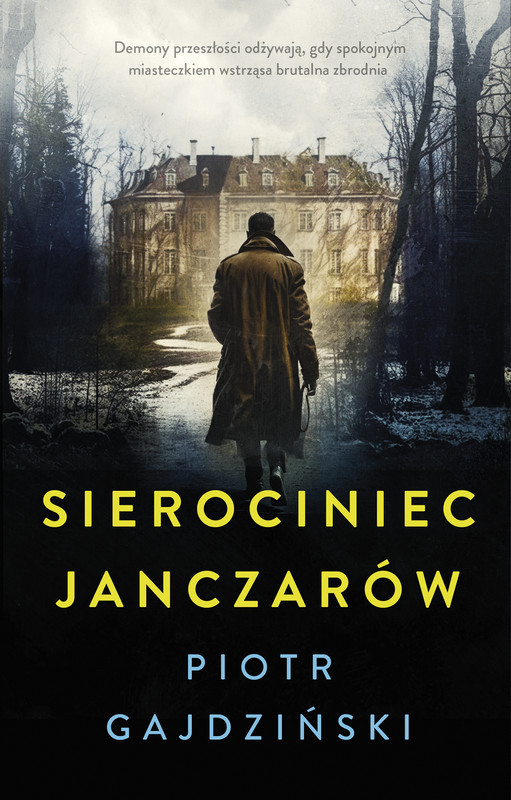 okładka Sierociniec janczarów ebook | epub, mobi | Piotr Gajdziński