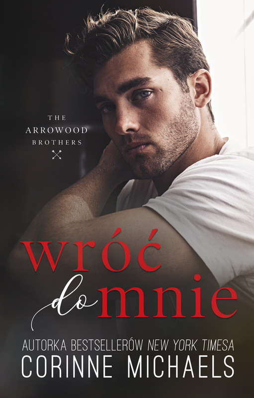 okładka Wróć do mnie ebook | epub, mobi | Corine Michaels