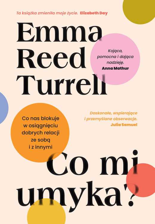 okładka Co mi umyka? ebook | epub, mobi | Emma Reed Turrell