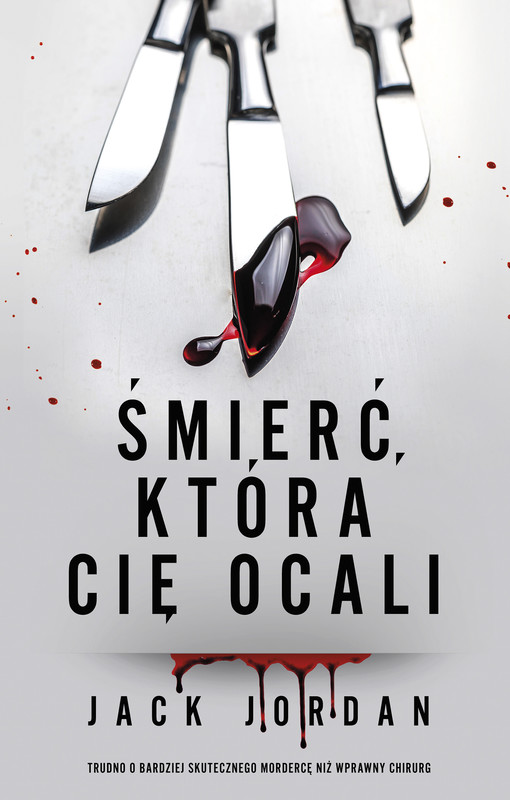 okładka Śmierć, która cię ocali ebook | epub, mobi | Jack Jordan