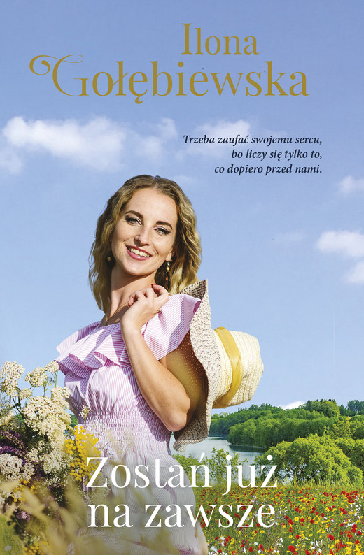 okładka Zostań już na zawsze ebook | epub, mobi | Ilona Gołębiewska