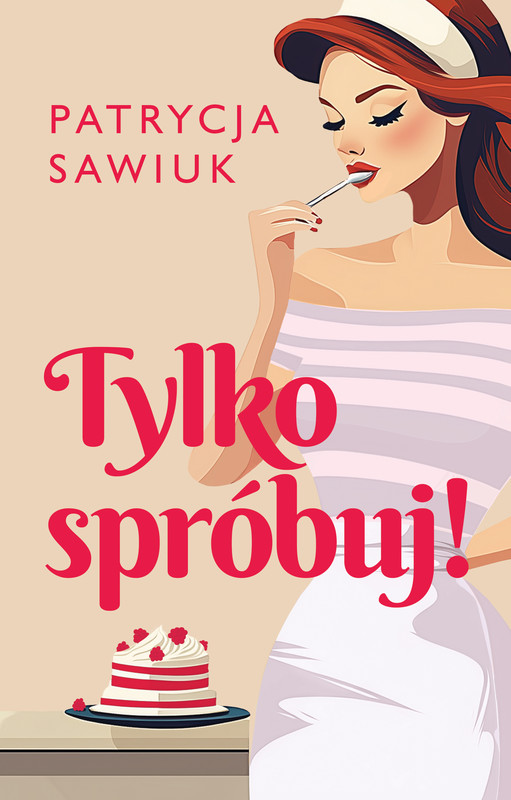 okładka Tylko spróbuj! ebook | epub, mobi | Patrycja Sawiuk
