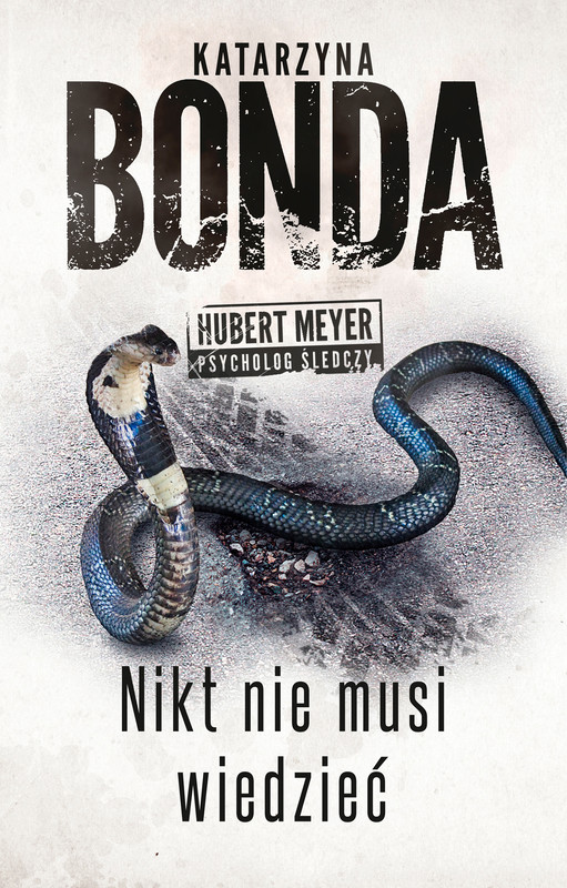 okładka Nikt nie musi wiedzieć ebook | epub, mobi | Katarzyna Bonda