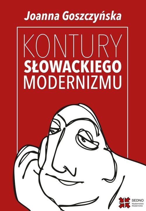 okładka Kontury słowackiego modernizmu książka | Joanna Goszczyńska