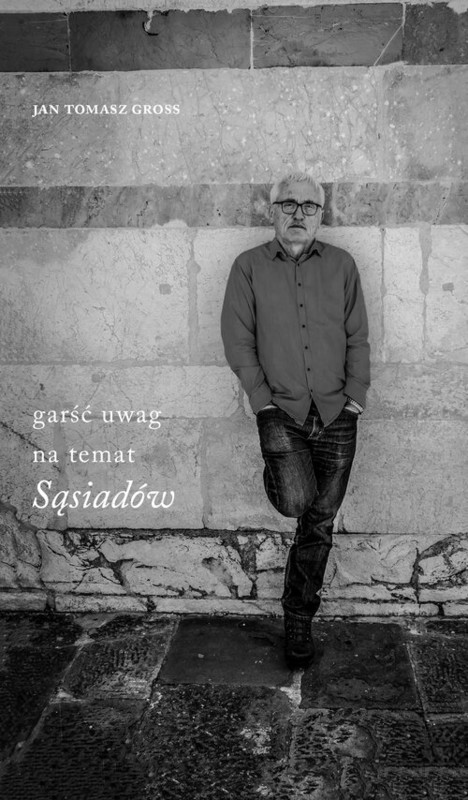 okładka Garść uwag na temat "Sąsiadów" książka | Jan Tomasz Gross