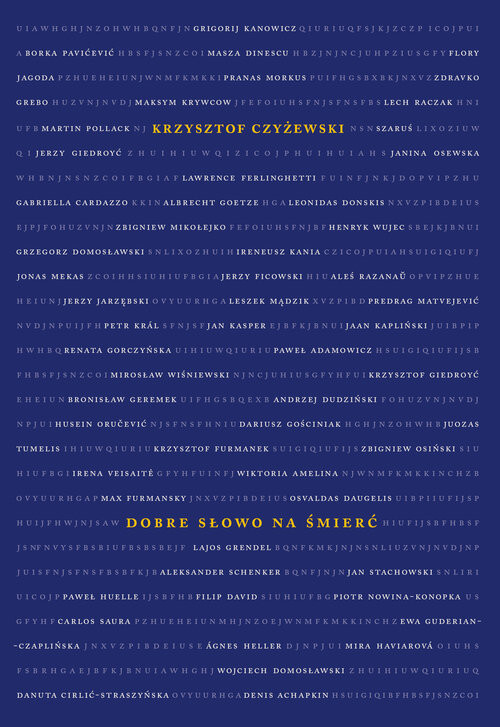 okładka Dobre słowo na smierć książka | Czyżewski KrzysztofP.