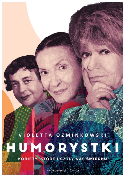 okładka Humorystki. Kobiety, które uczyły nas śmiechu ebook | epub, mobi | Violetta Ozminkowski