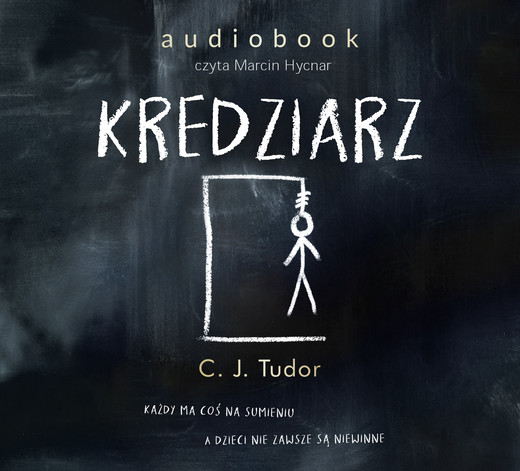 okładka Kredziarz audiobook | MP3 | C.J. Tudor