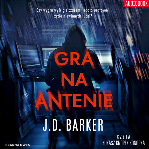 okładka Gra na antenie audiobook | MP3 | J. D. Barker