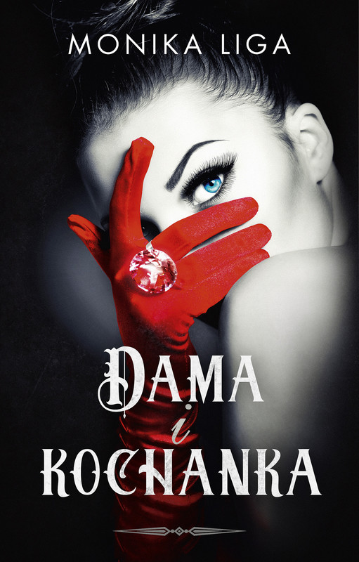 okładka Dama i kochanka ebook | epub, mobi | Monika Liga