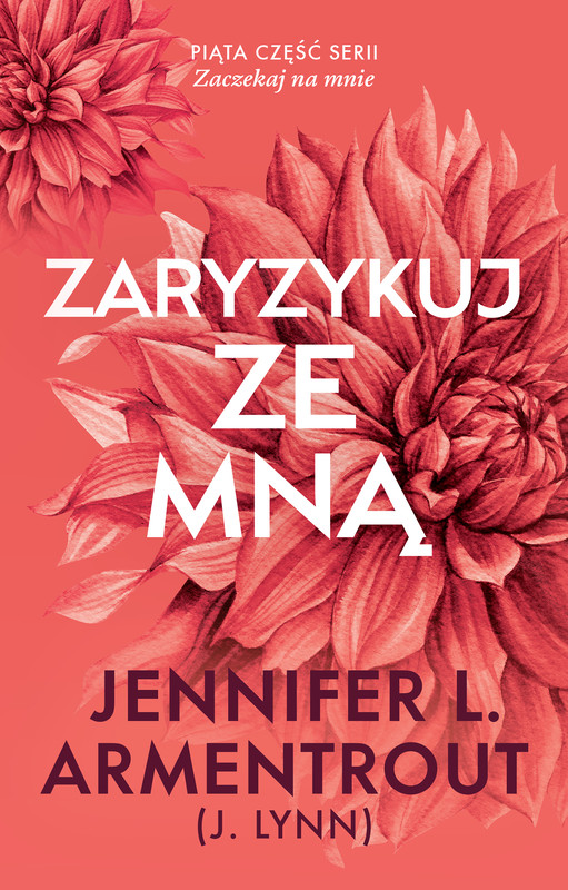 okładka Zaryzykuj ze mną ebook | epub, mobi | Jennifer L. Armentrout