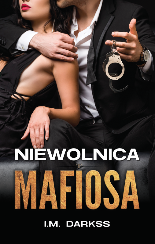 okładka Niewolnica mafiosa ebook | epub, mobi | I.M. Darkss