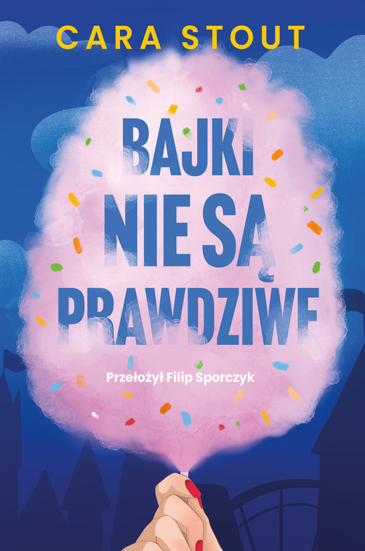okładka Bajki nie są prawdziwe ebook | epub, mobi | Cara Stout