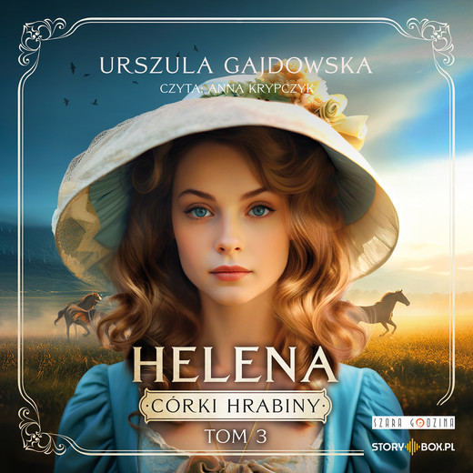 okładka Córki hrabiny. Tom 3. Helena audiobook | MP3 | Urszula Gajdowska