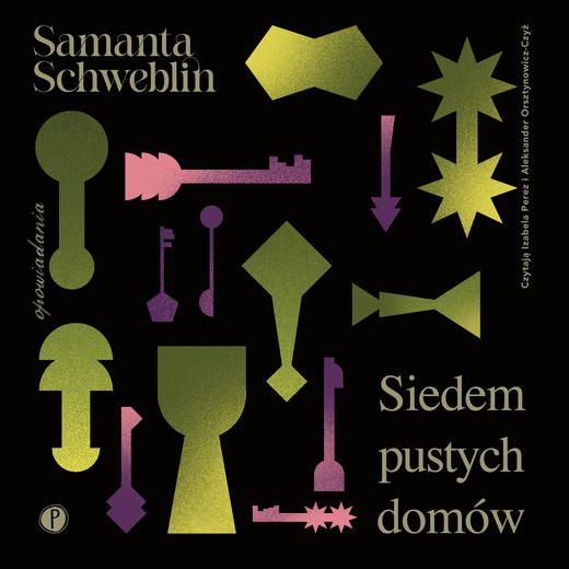 okładka Siedem pustych domów audiobook | MP3 | Samanta Schweblin