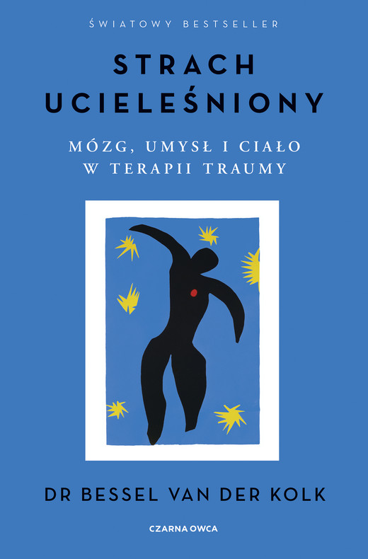 okładka Strach ucieleśniony ebook | epub, mobi | Bessel Van Der Kolk