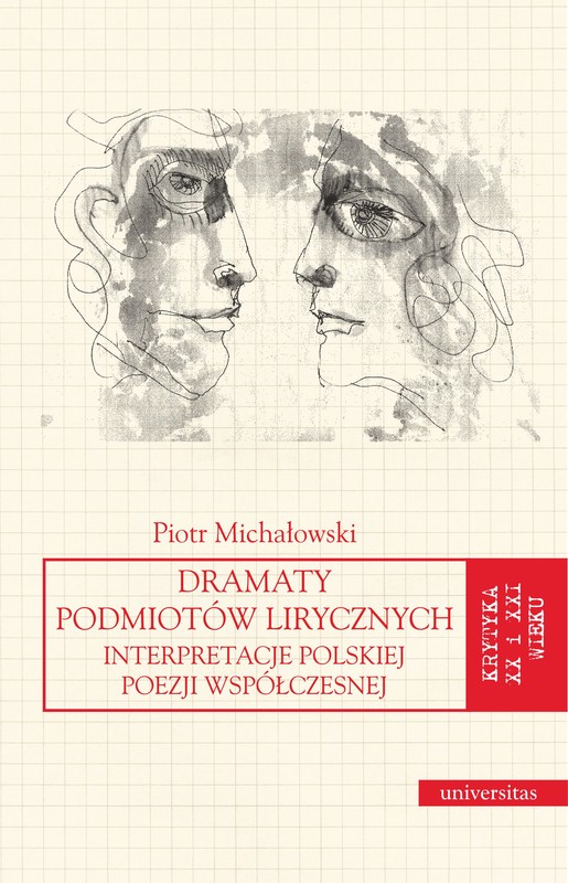 okładka Dramaty podmiotów lirycznych. Interpretacje polskiej poezji współczesnej ebook | epub, mobi, pdf | Piotr Michałowski