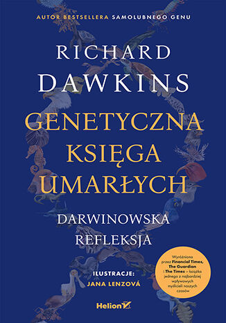 okładka Genetyczna księga umarłych. Darwinowska refleksja książka | Richard Dawkins