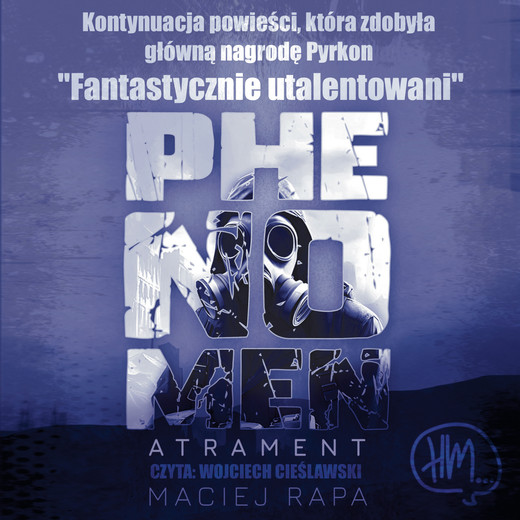 okładka Phenomen Atrament audiobook | MP3 | Maciej Rapa