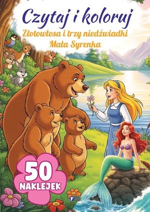 okładka Złotowłosa i trzy niedźwiadki / Mała Syrenka. Czytaj i koloruj książka | Opracowanie zbiorowe