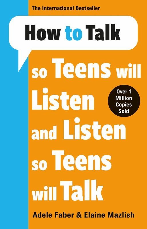 okładka How to Talk so Teens will Listen & Listen so Teens will Talk książka | Adele &amp;ElaineFaber&amp;Mazlish