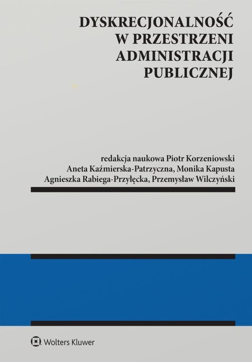 okładka Dyskrecjonalność w przestrzeni administracji publicznej książka | Opracowanie zbiorowe
