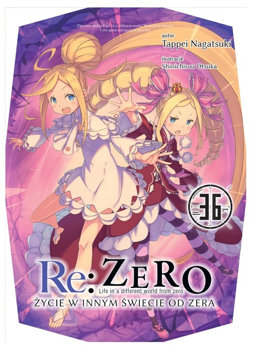 okładka Re: Zero. Życie w innym świecie od zera. Light Novel. Tom 36 książka