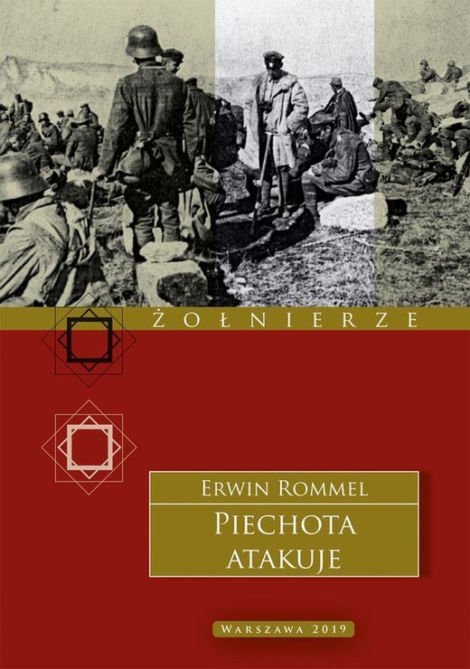 okładka Piechota atakuje wyd. 2 książka | Erwin Rommel